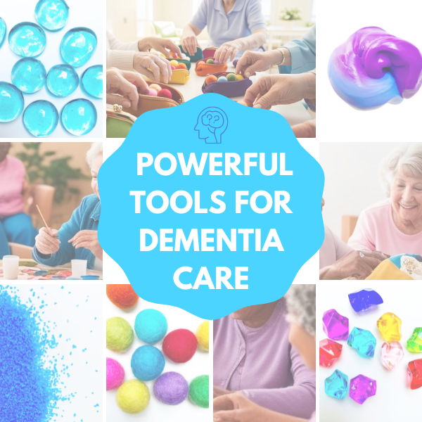 Simple Yet Powerful Tools for Dementia Care: An OT-Informed Approach