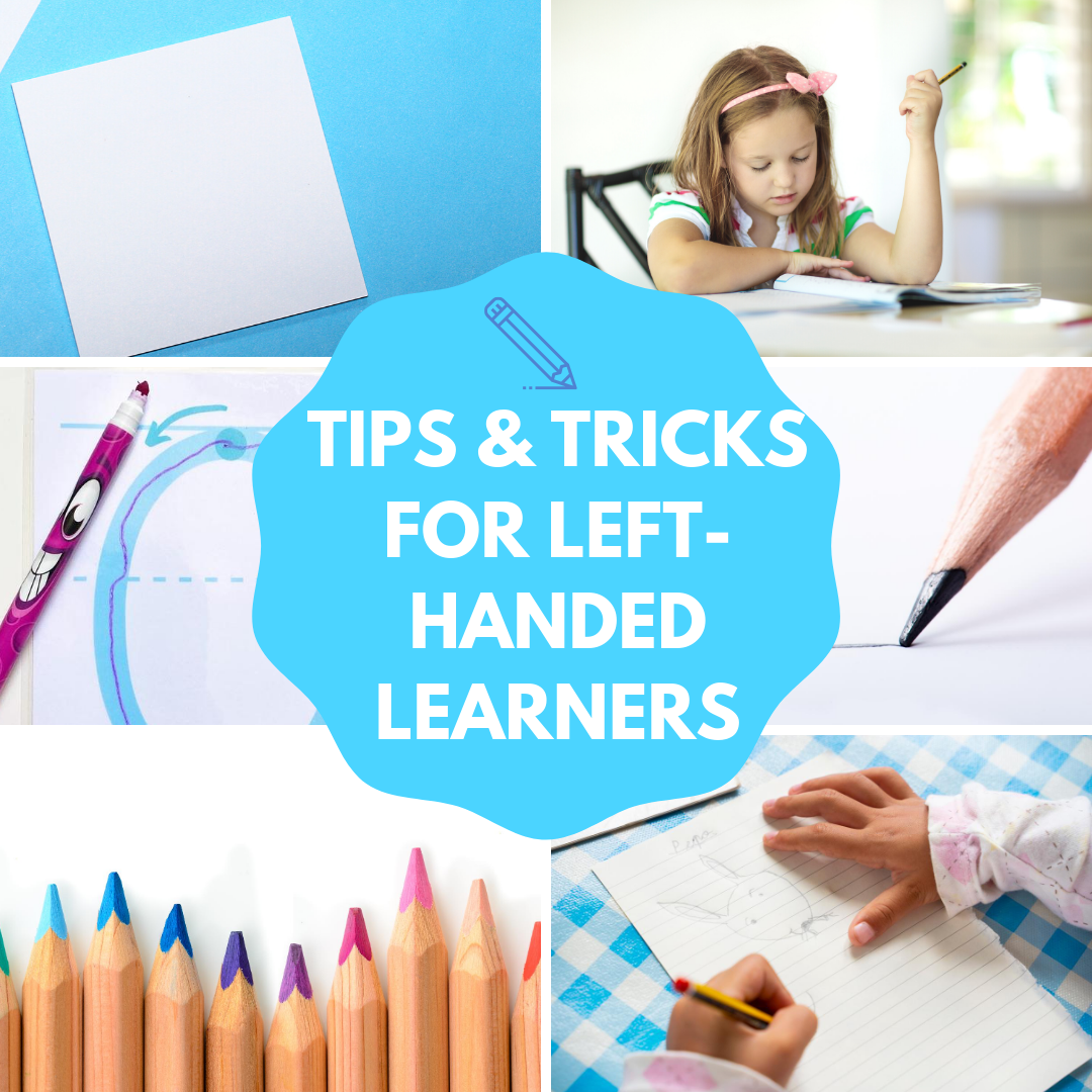 TIPS & TRICKS FOR LEFT-HANDED LEARNERS