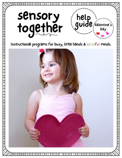 Valentine's Day Help Guide - Sensory Together